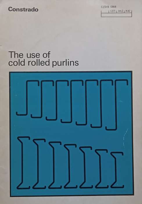 The Use of Cold Rolled Purlins