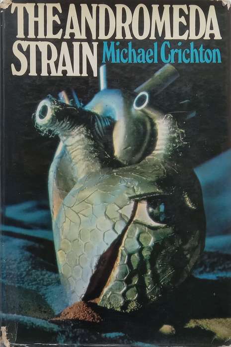 The Andromeda Strain (Hardcover) | Michael Crichton