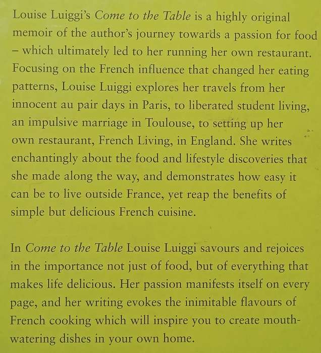 Come to the Table: A Passion for Eating and French Living (Softcover Ed.) | Louise Luiggi