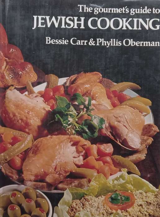The Gourmets Guide to Jewish Cooking | Bessie Carr & Phyllis Oberman
