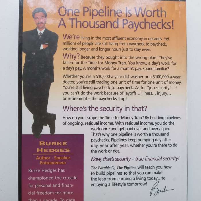 The Parable of the Pipeline: How Anyone Can Build a Pipeline of Ongoing Residual Income | Burke H...