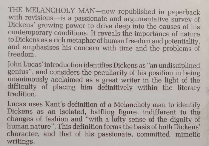 The Melancholy Man: A Study of Dickenss Novels | John Lucas