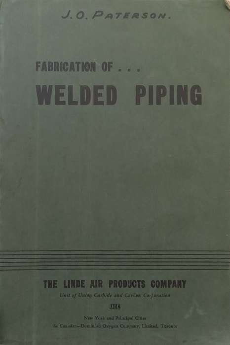 Fabrication of Welded Piping (Published 1939)