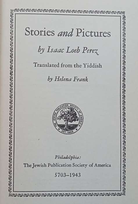 Stories and Pictures (Published 1943) | Isaac Loeb Perez