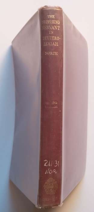 The Suffering Servant on Deutro-Isaiah: An Historical and Critical Study | Christopher R. North