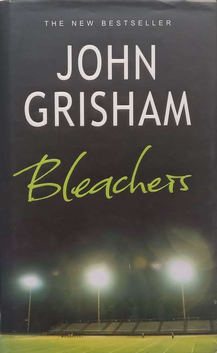 Bleachers (Hardcover) | John Grisham