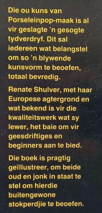Porseleinpoppe: Vir Plesier of Profyt (Afrikaans) | Renate Shulver