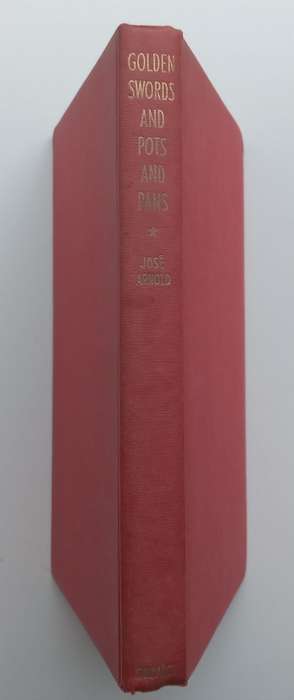 Golden Swords and Pots and Pans (Published 1964) | Jose Arnold