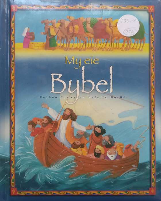 My Eie Bybel (Afrikaans) | Bethan James & Estelle Corke