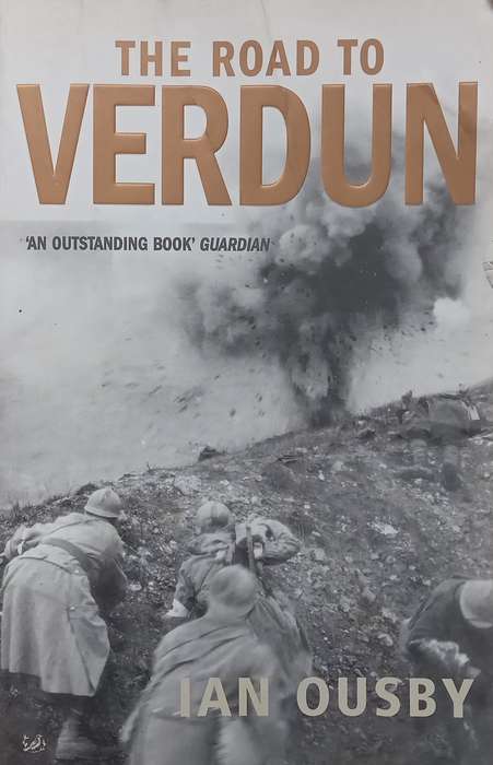 The Road to Verdun | Ian Ousby