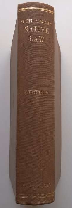 South African Native Law (Second Edition, Published 1948) | G. M. B. Whitefield