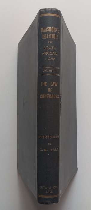 The Institutes of South African Law, Vol. III: The Law of Contracts (5th Ed.) | A.F.S. Maasdorp &...