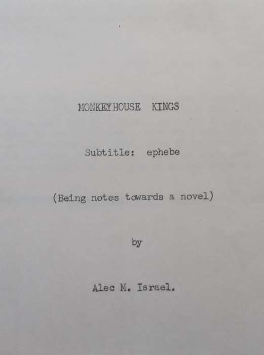 Monkeyhouse Kings: Ephebe (With authors Notes and Corrections) | Alec Israel