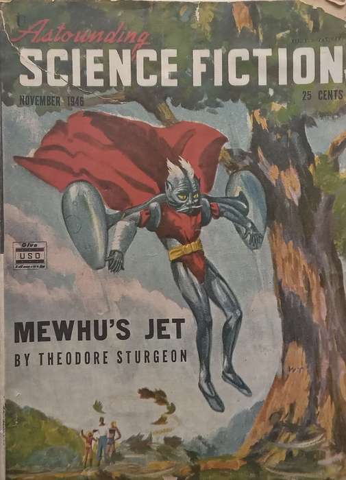 Mewhus Jet (Astounding Science Fiction, November 1946) | Theodore Sturgeon