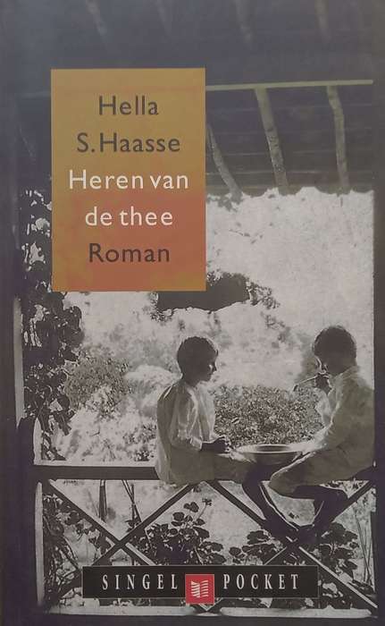 Heren van de Thee (Dutch) | Hella S. Haasse