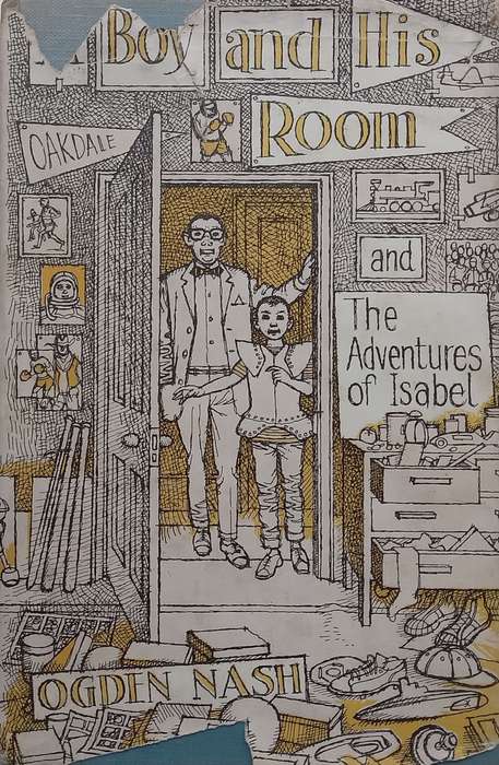 A Boy and His Room & The Adventures of Isabel | Ogden Nash