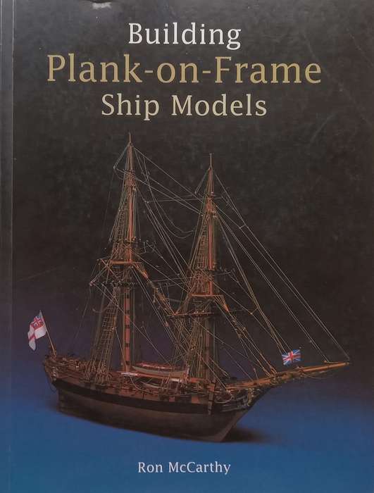 Building Plank-On-Frame Ship Models | Ron McCarthy