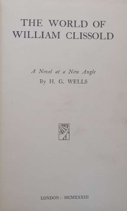 The World of William Clissold (Vol. 1) | H. G. Wells