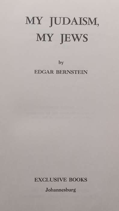 My Judaism, My Jews (Inscribed by Author) | Edgar Bernstein