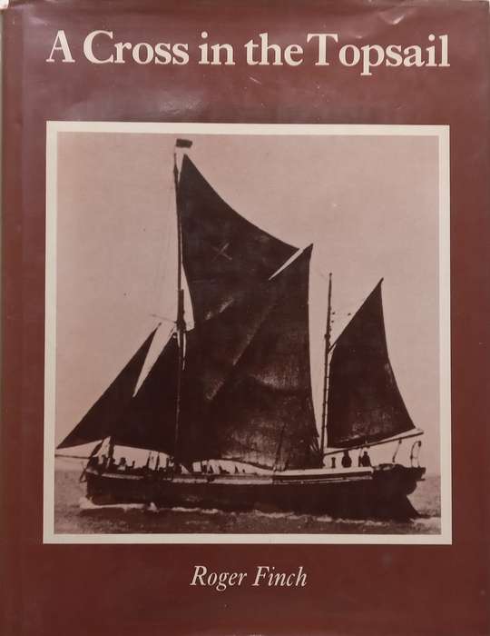 A Cross in the Topsail | Roger Finch