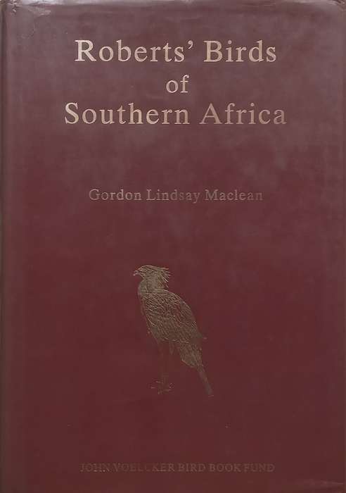 Roberts Birds of Southern Africa (Signed by Author) | Gordon Lindsay Maclean