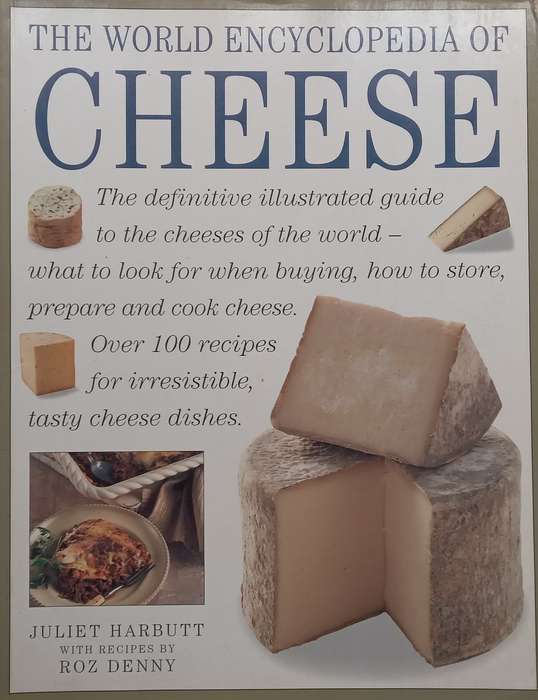 The World Encyclopedia of Cheese | Juliet Harbutt