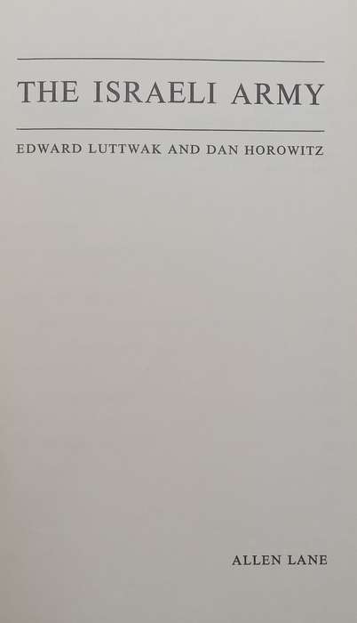 The Israeli Army | Edward Luttwak & Dan Horowitz