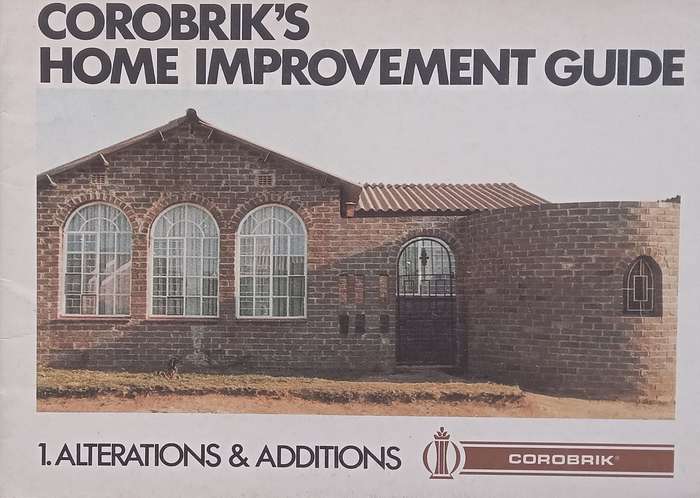 Corobriks Home Improvement Guide: Alterations & Additions