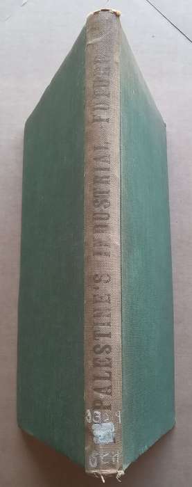 Palestines Industrial Future (Published 1946) | Dr. E. Schmorak