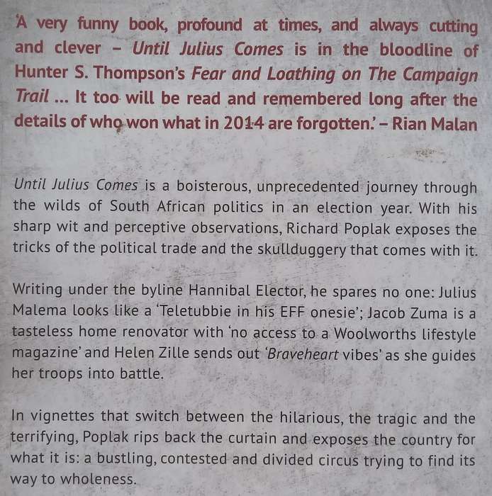 Until Julius Comes: Adventures in the Political Jungle (Inscribed by Author) | Richard Poplak