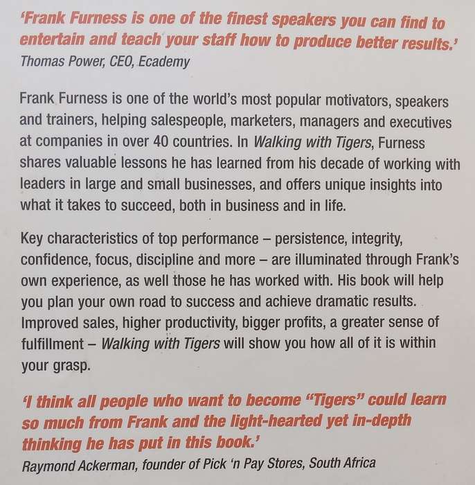 Walking with Tigers: Success Secrets from the Worlds Top Business Leaders | Frank Furness