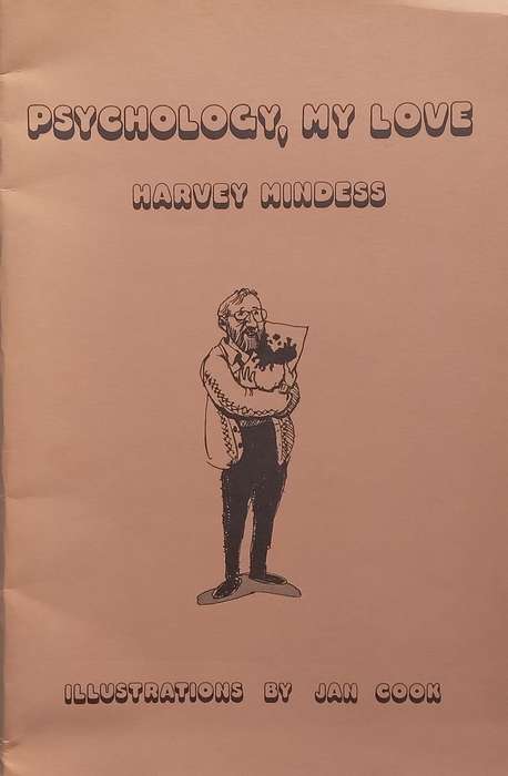Psychology, My Love (Poems) | Harvey Mindess