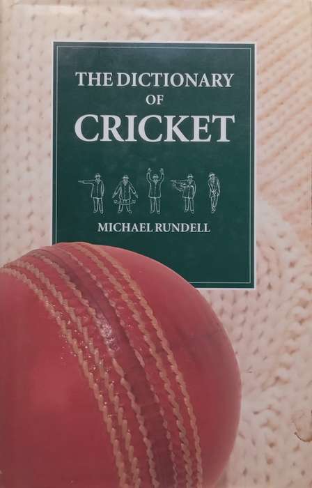 Dictionary of Cricket | Michael Rundell