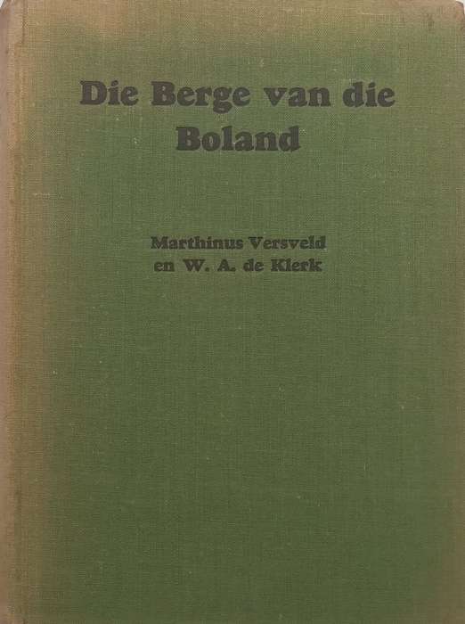 Die Berge van die Boland (Afrikaans) | Marthinus Versveld & W. A. de Klerk