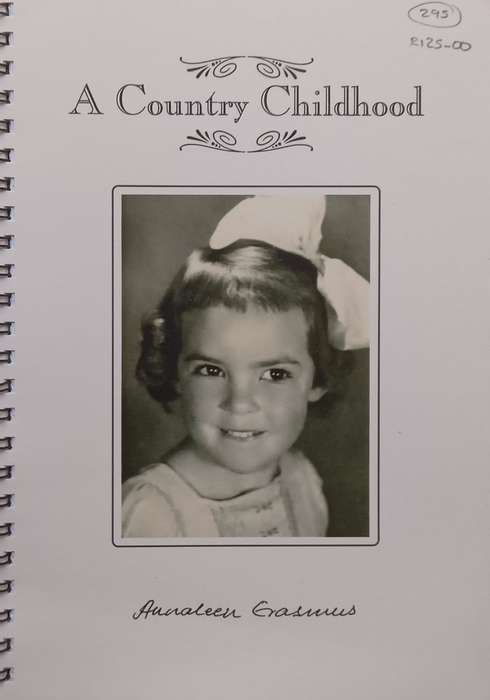 A Country Childhood | Annaleen Erasmus