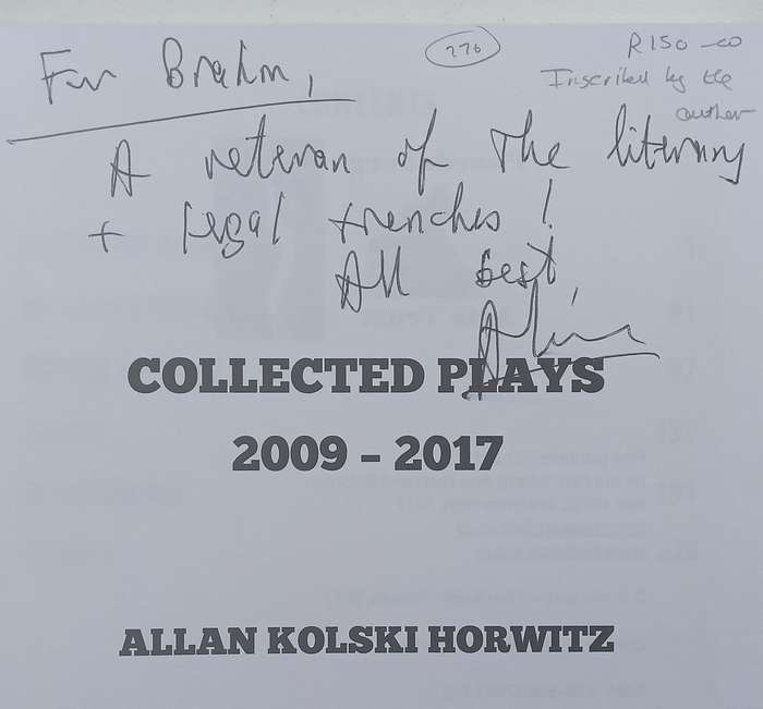 Collected Plays, 2009-2017 (Inscribed by Author) | Allan Kolski Horwitz