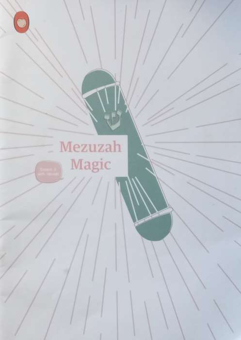 Mezuzah Magic: Explore it with Hannah