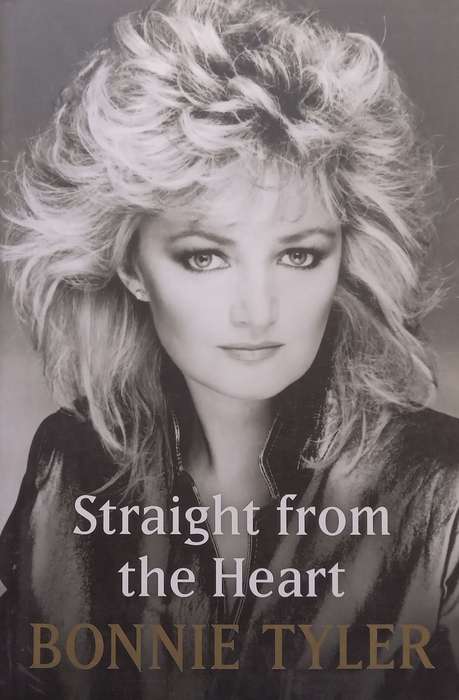 Straight from the Heart | Bonnie Tyler