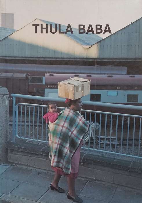 Thula Baba (Based on Lives of Domestic Workers in South Africa)