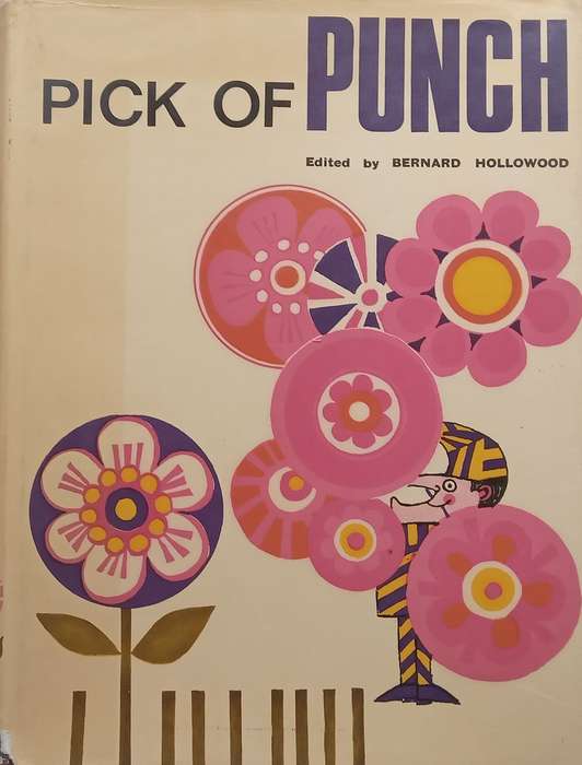 Pick of Punch 1968 | Bernard Hollowood (Ed.)