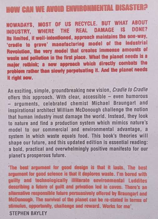 Cradle to Cradle: Remaking the Way We Make Things | Michael Braungart & William McDonough