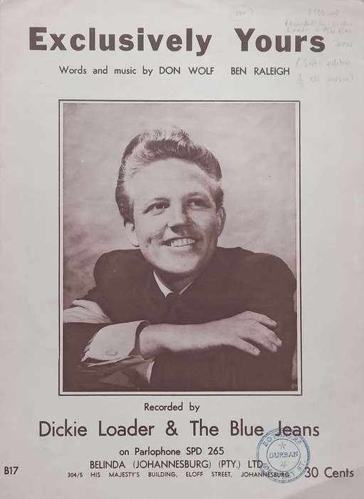 Exclusively Yours (Recorded by Dickie Loader and The Blue Jeans, SA Ed. of the Music) | Don Wolf ...