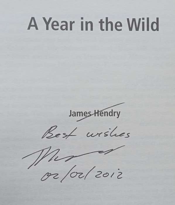 A Year in the Wild (Inscribed by Author) | James Hendry