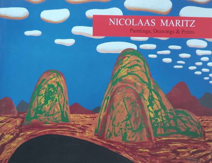 Nicholaas Maritz: Paintings, Drawings & Prints (Catalogue to Accompany the Exhibition, with Extra...
