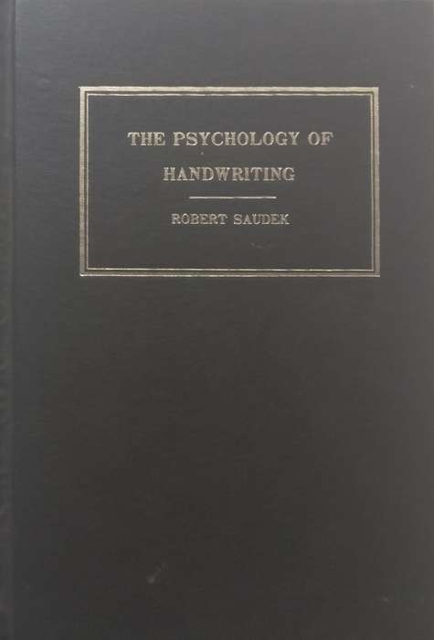 The Psychology of Handwriting (With Supplement) | Robert Saudek