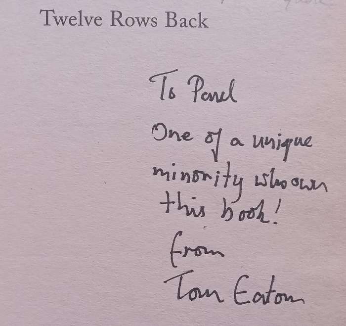 Twelve Rows Back (With Authors Humorous Inscription) | Tom Eaton