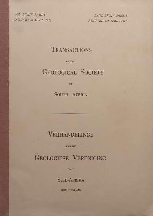 Transactions of the Geological Society of South Africa (Vol. LXXIV, Part I) | D. J. L. Visser (Ed.)