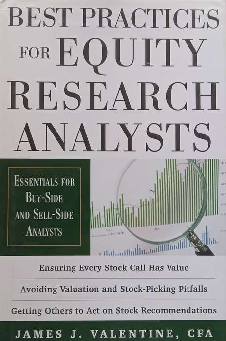Best Practices for Equity Research Analysis: Essentials for Buy-Side and Sell-Side Analysts | Jam...