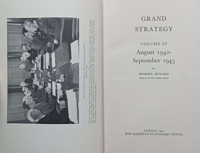 Grand Strategy, Volume IV: August 1942  September 1943 (History of the Second World War, Unite...