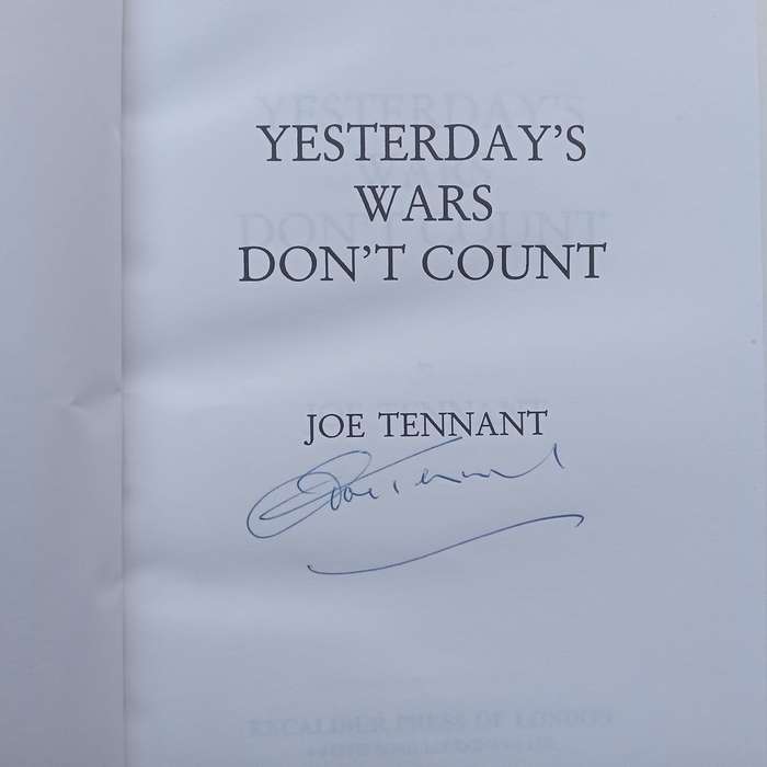 Yesterdays Wars Dont Count (Inscribed and Signed by Author) | Joe Tennant